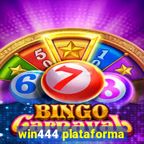 win444 plataforma